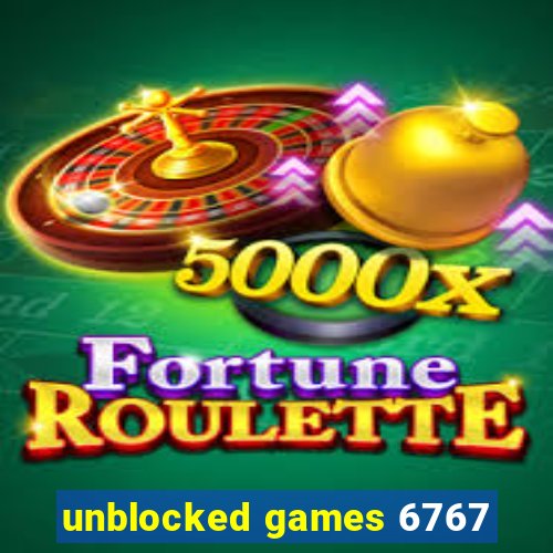 unblocked games 6767